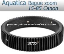 Aquatica bague zoom pour 15-85 Canon